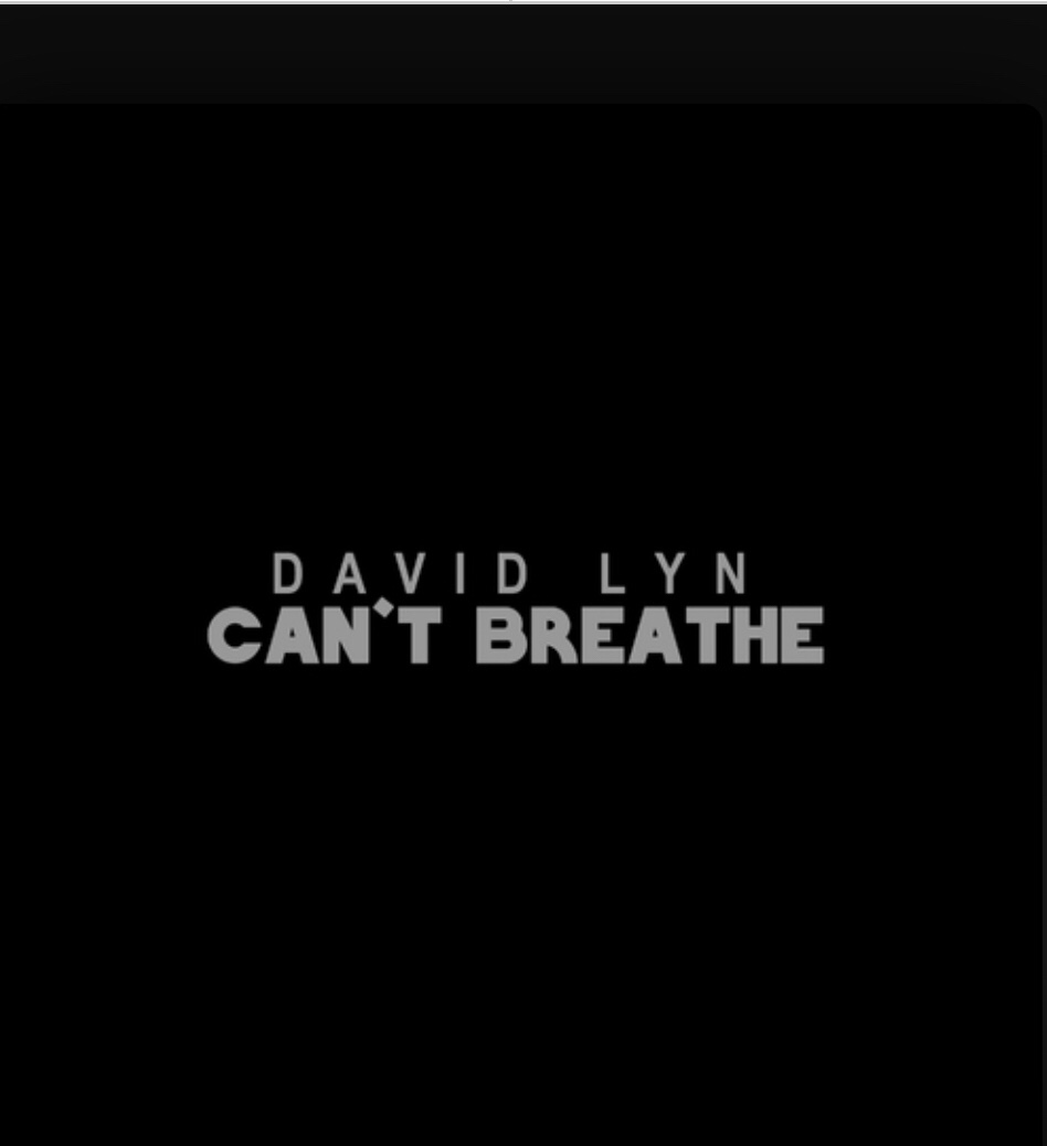 R&B SINGER & SONGWRITER DAVID LYN, BROTHER OF GRAMMY AWARD-WINNING PRODUCER IZYBEATS, OFFICIALLY DROPS FIRST SINGLE “CAN’T&nbsp;BREATHE”