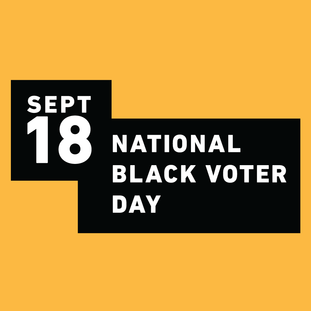 BET, National Urban League and an Expanding List of Key Impact Partners Unite on National Black Voter Day, Friday, September 18 to Energize and Mobilize Black&nbsp;Voters