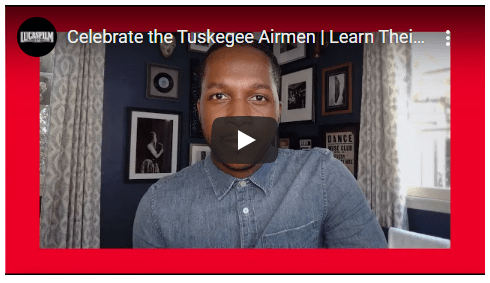 Run up to Veterans Day: Lucasfilm Releases Free Educational Content Online to Celebrate the Tuskegee&nbsp;Airmen
