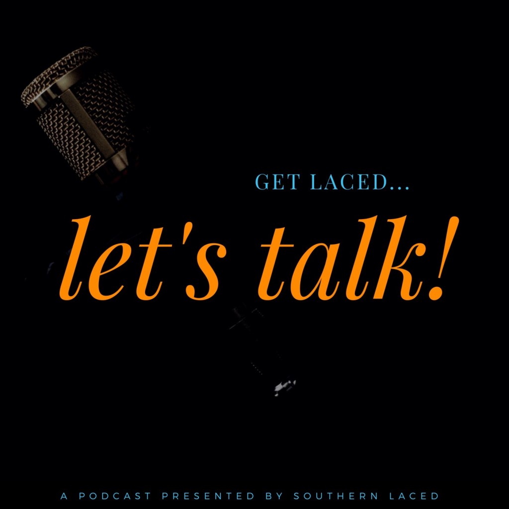 Get Laced… Let’s Talk! Podcast: Top Ten Songs of&nbsp;2020