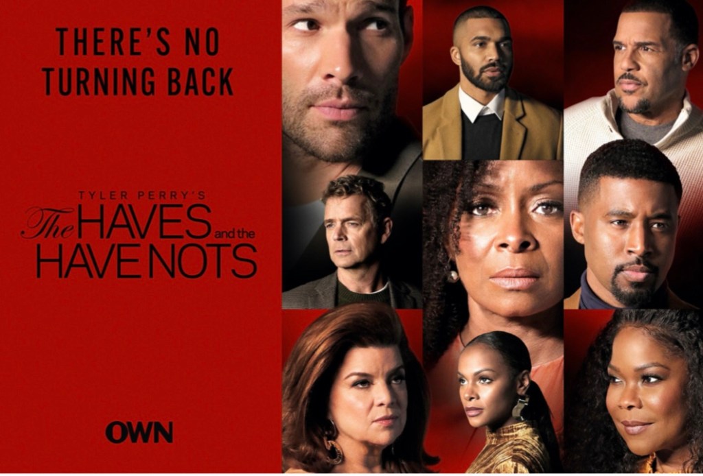 OWN’S LONG RUNNING TYLER PERRY DRAMA ‘THE HAVES AND THE HAVE NOTS’ WILL CONCLUDE WITH ITS EIGHTH&nbsp;SEASON