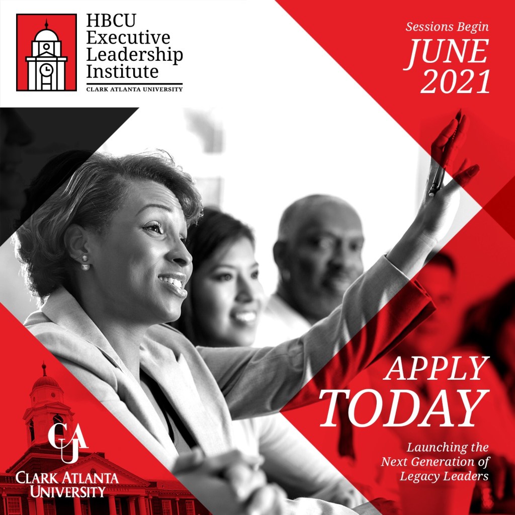Clark Atlanta University Launches Executive Leadership Institute for Next Generation of HBCU&nbsp;Presidents
