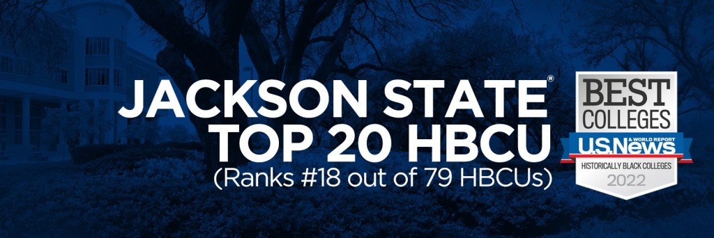 JSU nationally recognized as a top 20&nbsp;HBCU