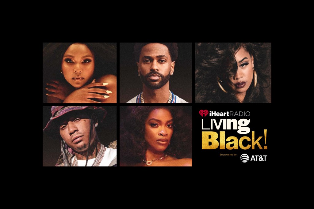Big Sean, H.E.R., Moneybagg Yo, Ari Lennox to Perform Plus A Special Moment from Lizzo During “iHeartRadio Living Black! Empowered by AT&T” Special Event and National On-Air Celebration of Black Culture and Impact in&nbsp;America